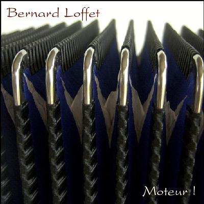 Bernard Loffet, CD "Moteur !"