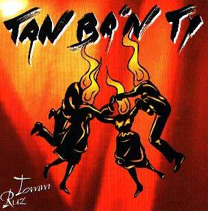Le premier disque de Tan Ba'n Ti